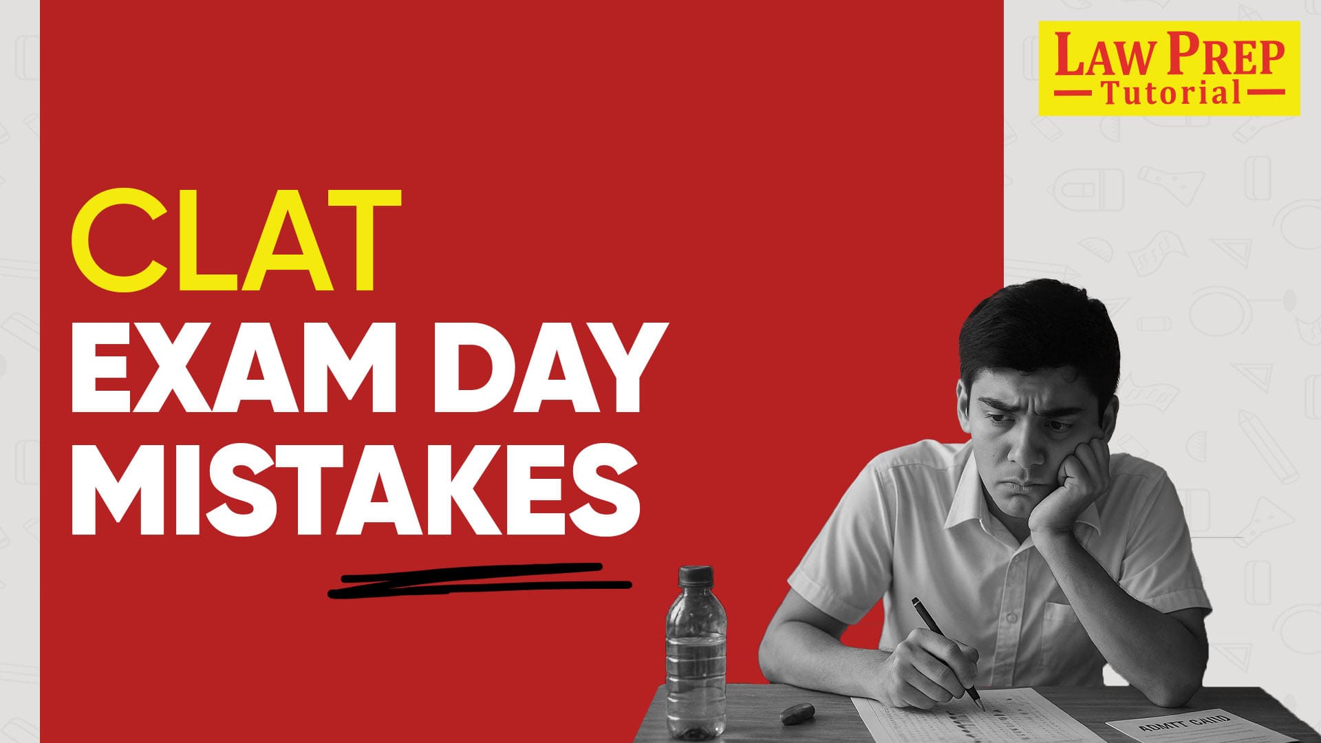 Mistakes to Avoid on CLAT Exam Day