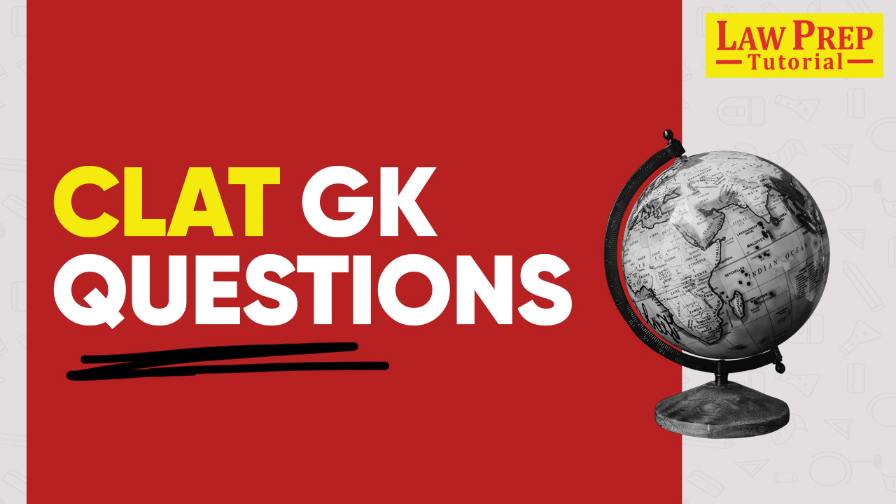 CLAT GK Questions