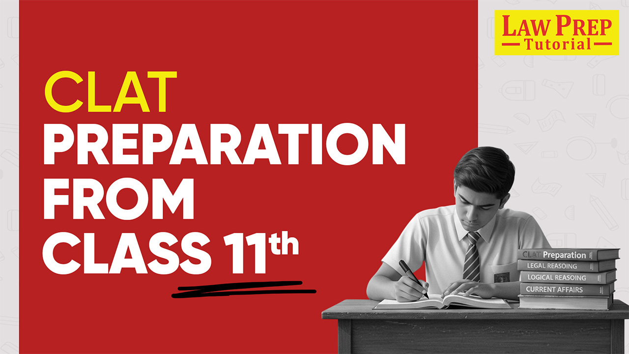 CLAT Preparation from class 11th