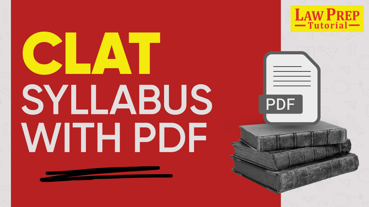 CLAT Syllabus with Pdf