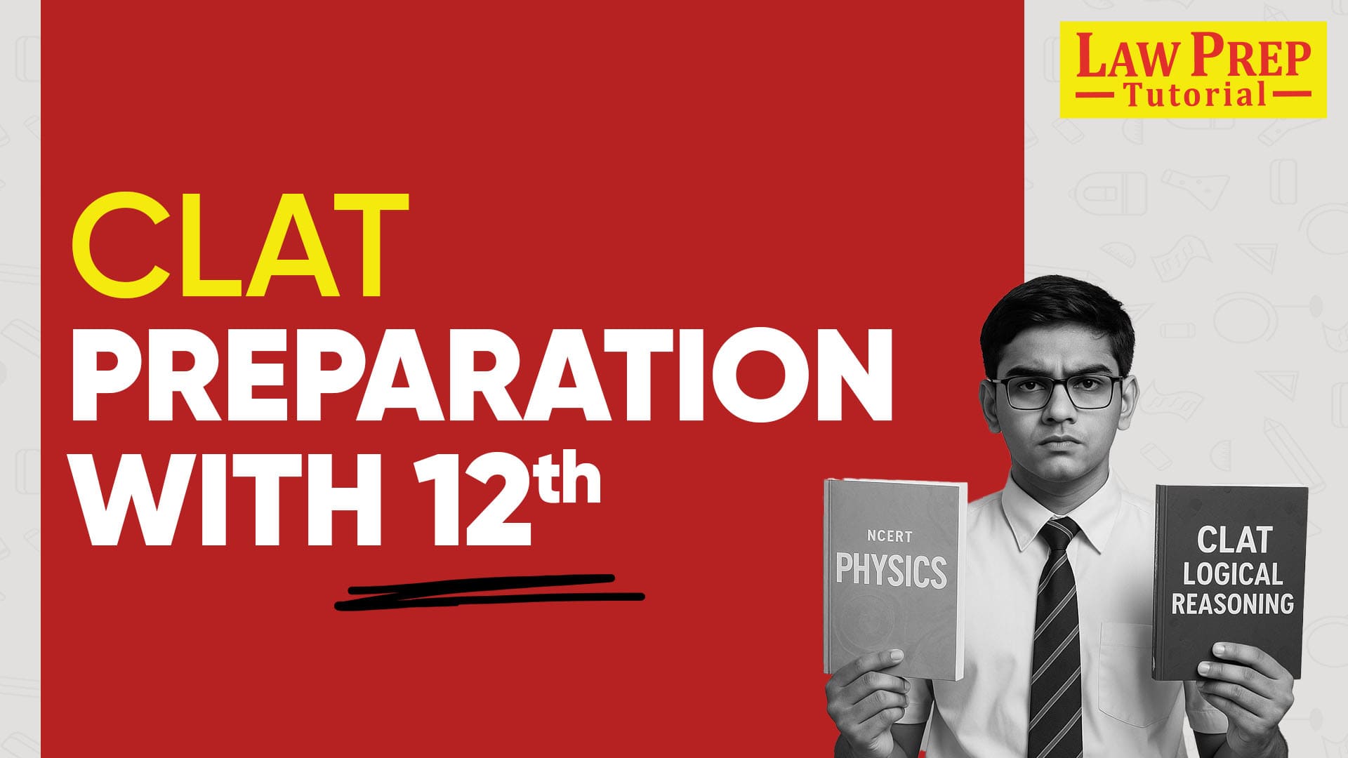 CLAT preparation with class 12th