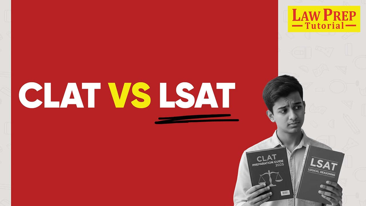 CLAT vs LSAT