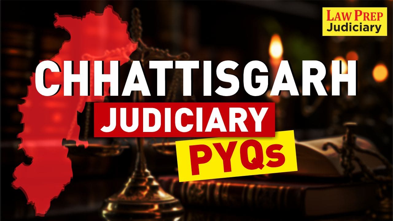 Chhattisgarh Judiciary PYQs