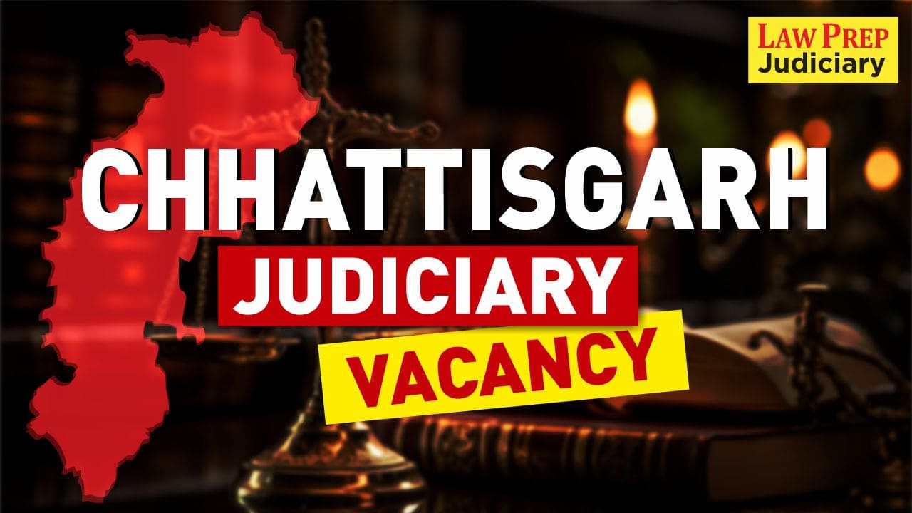Chhattisgarh Judiciary Vacancy