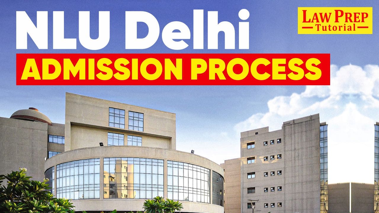 NLU Delhi Admission Process