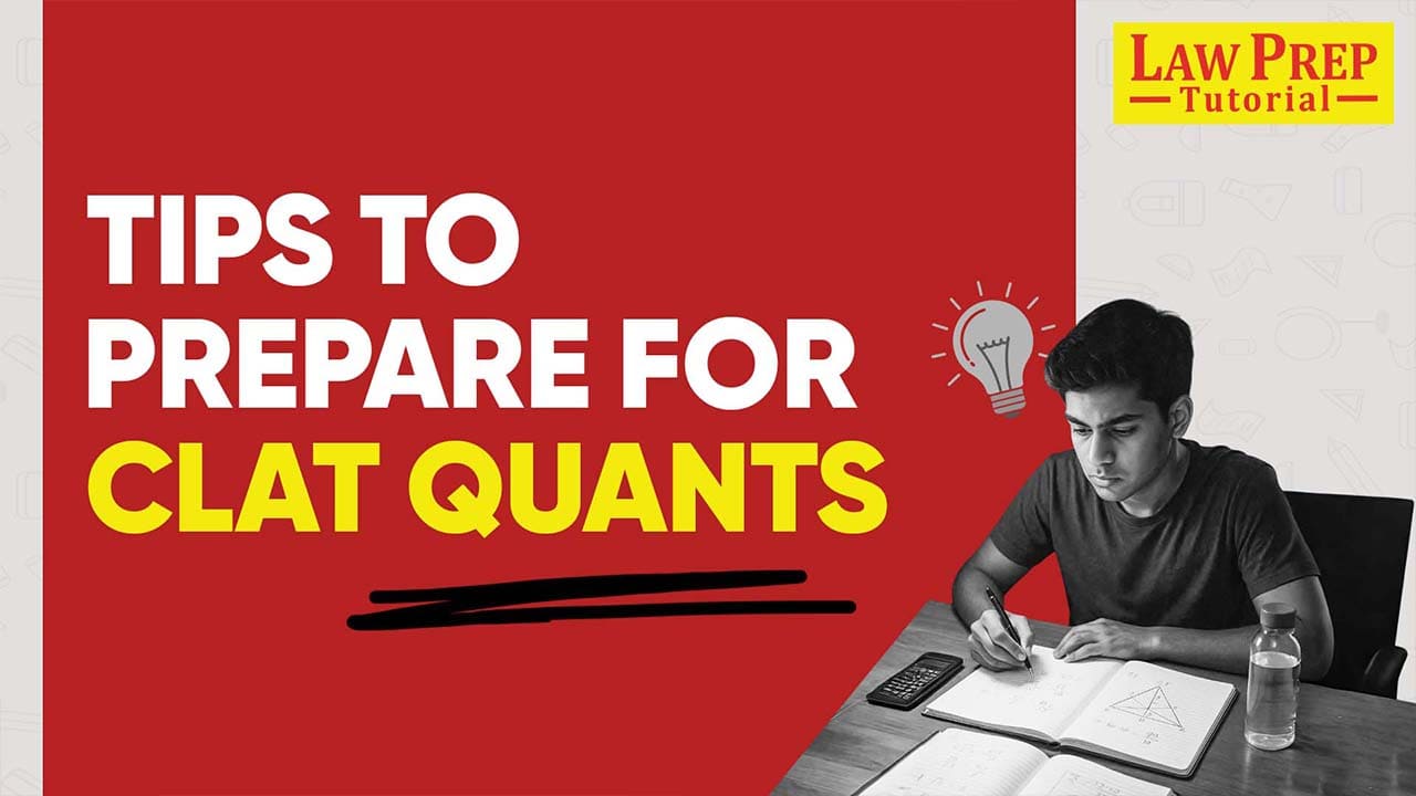 Tips to prepare for CLAT quants