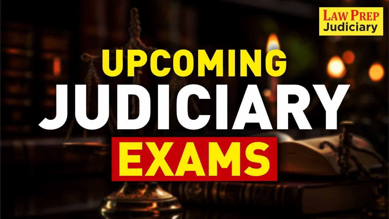 Upcoming Judiciary Exams