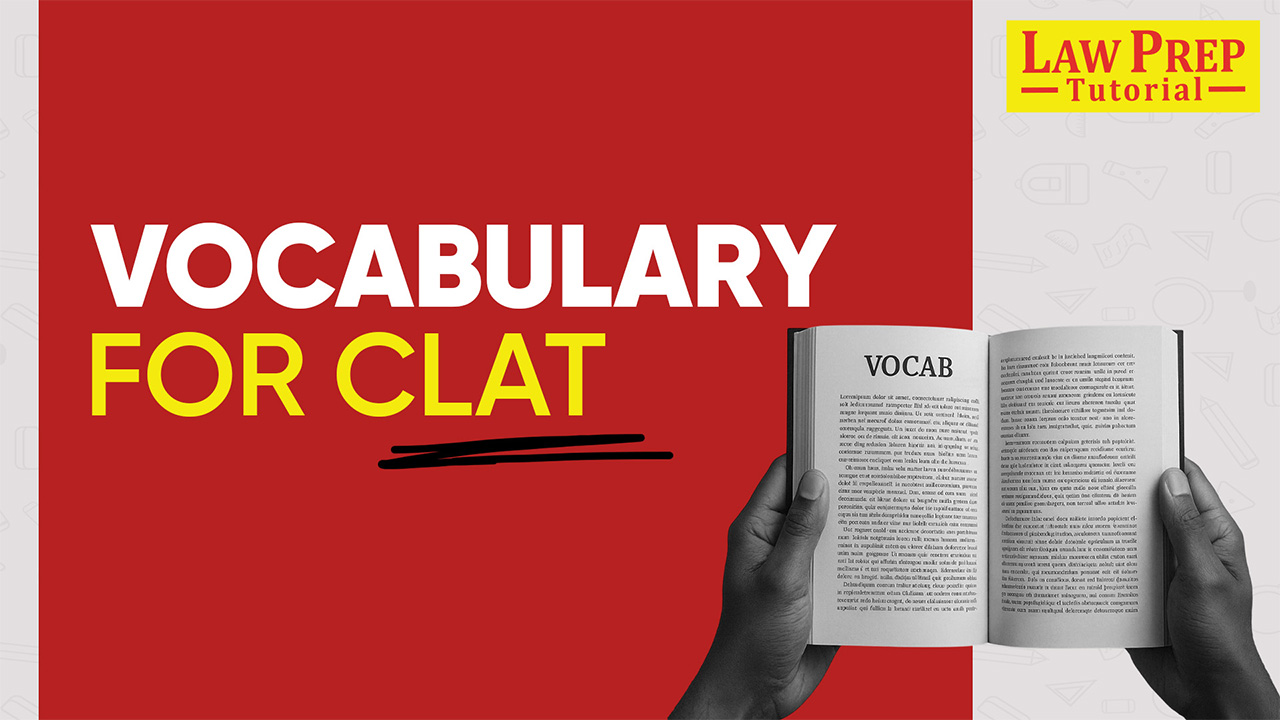 Vocabulary for CLAT