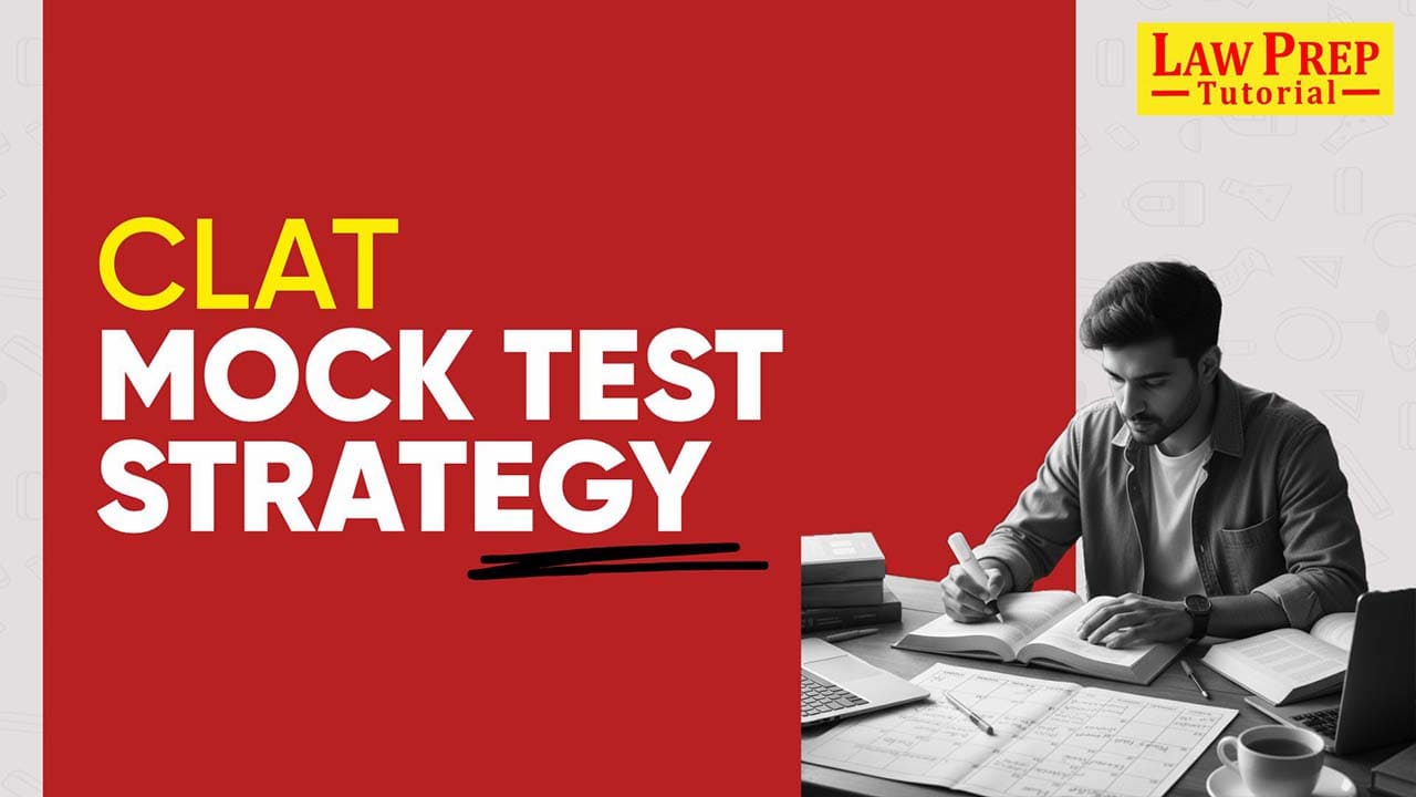CLAT Mock Test Strategy