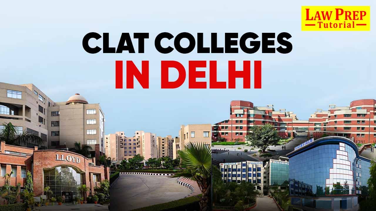 CLAT colleges in Delhi