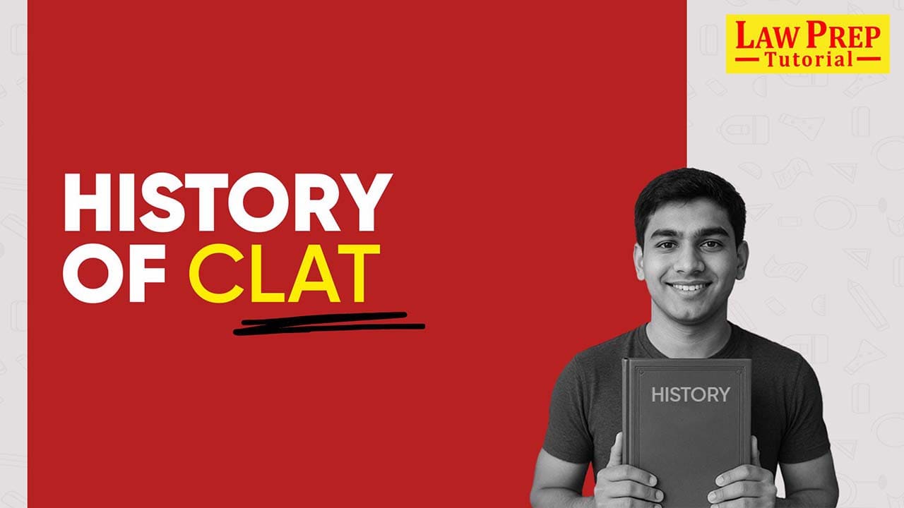 Complete history of CLAT Exam