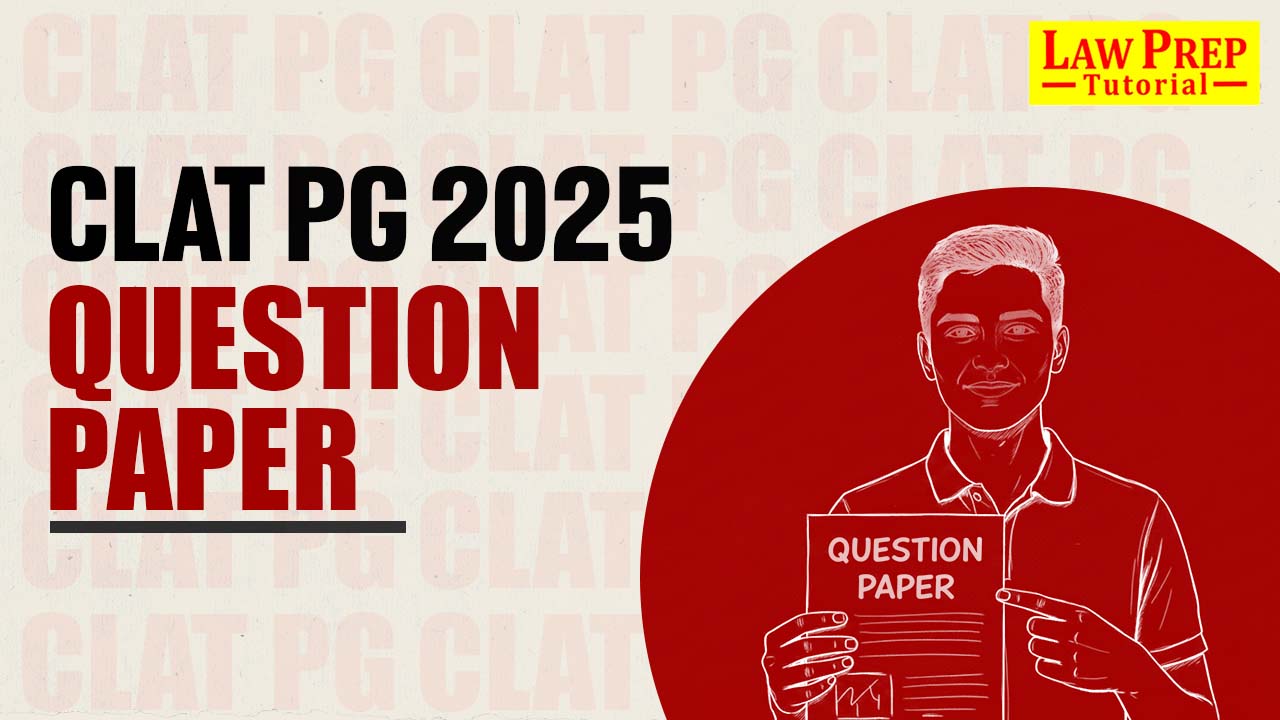 CLAT PG 2025 Question Paper