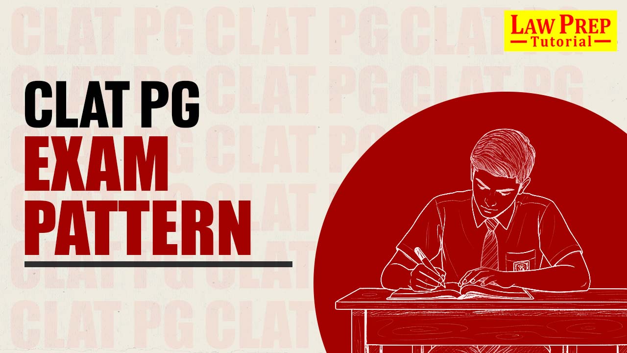 CLAT PG Exam Pattern