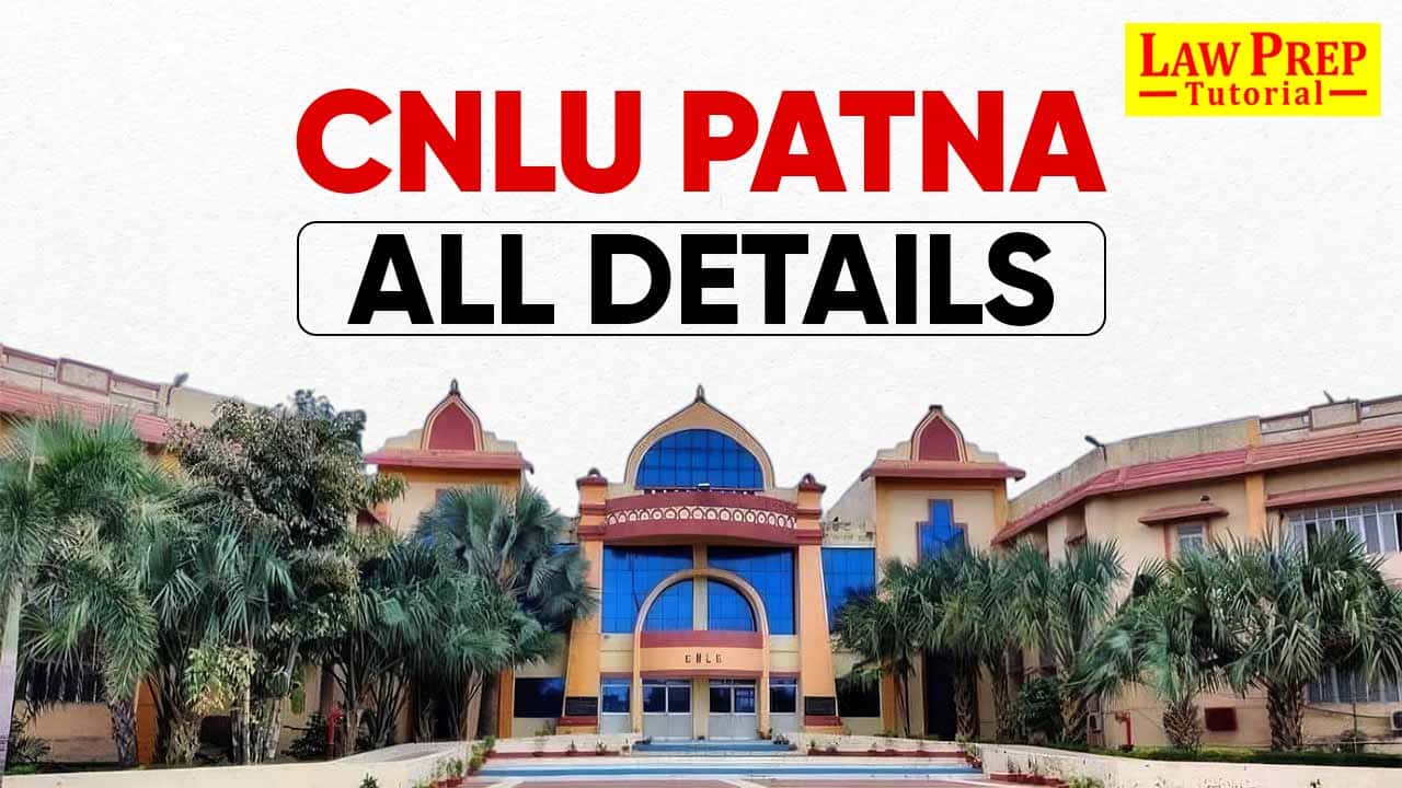 CNLU Patna all details