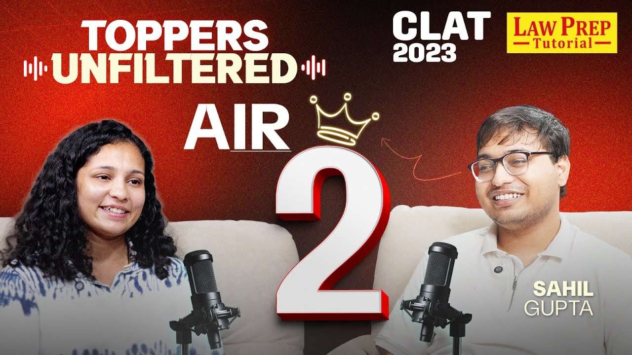 Sahil Gupta AIR 2 CLAT 2023
