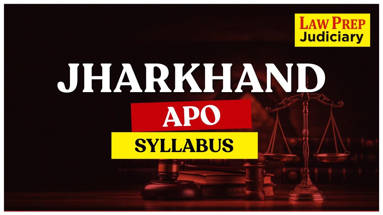 Jharkhand APO Syllabus