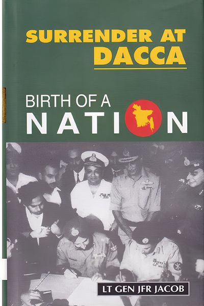 surrender at dacca by jfr jacob